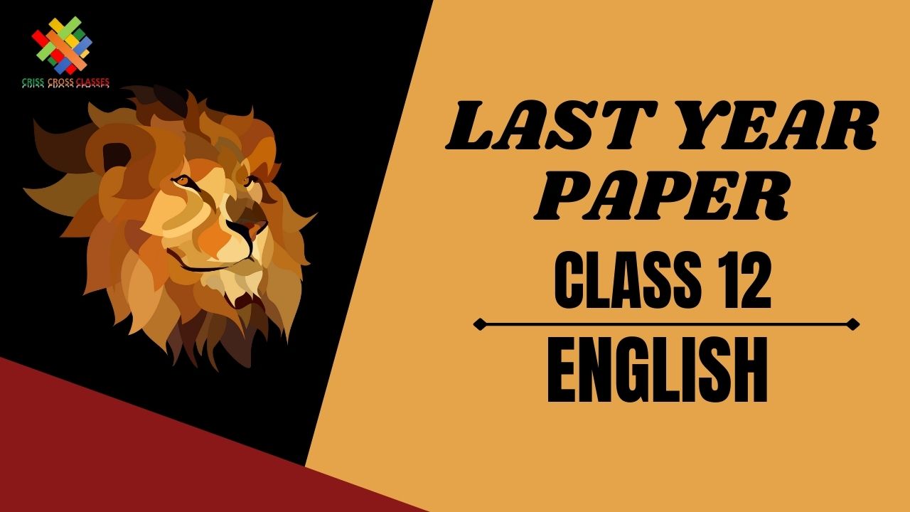 Class 12 English Last year paper