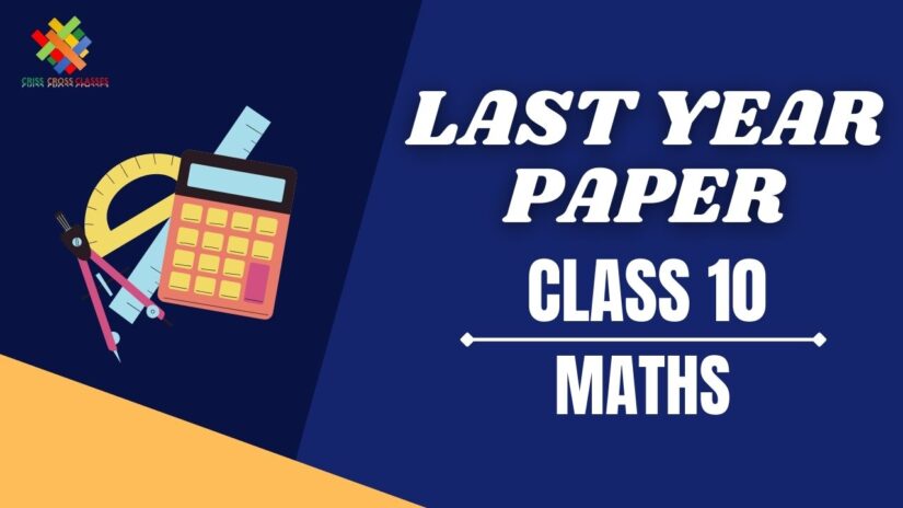 Class 10 CBSE Board Maths Last Year Compartment Question Paper in English – 2019 Set – 1 Code No. 30/1/1